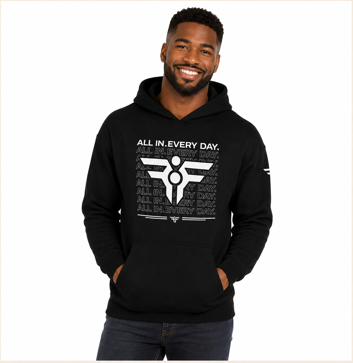 ALL IN. EVERY DAY. Hoodie. FatherFirst Drop 1.