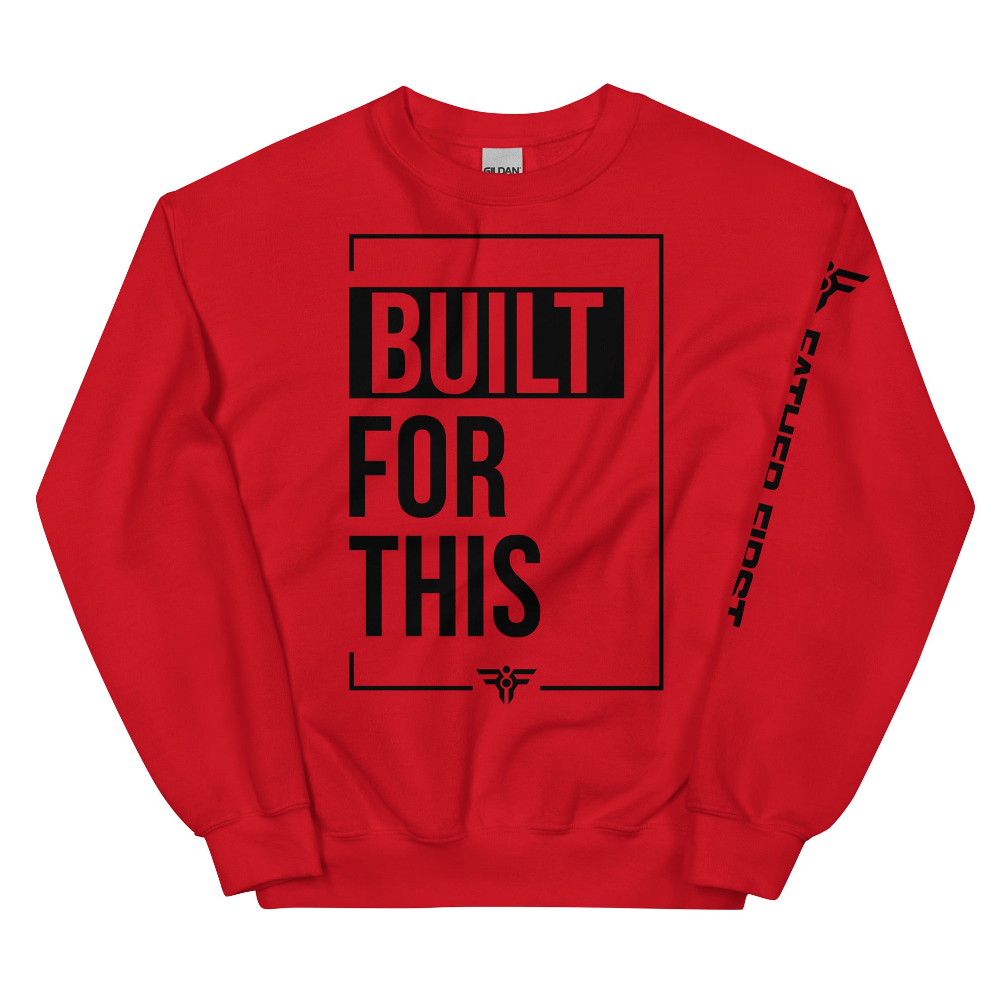 BUILT FOR THIS. Crew Neck Sweatshirt in Red. FatherFirst Drop 1.