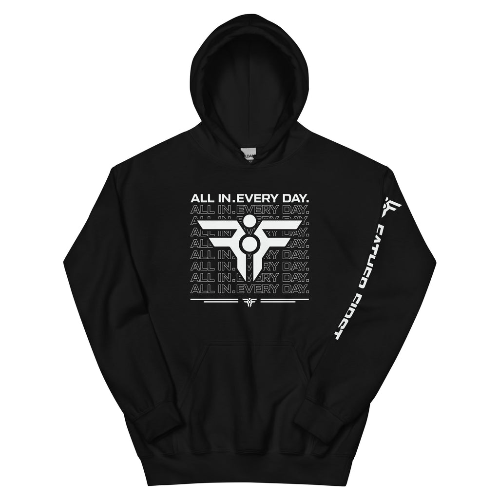 ALL IN. EVERY DAY. Hoodie. FatherFirst Drop 1.