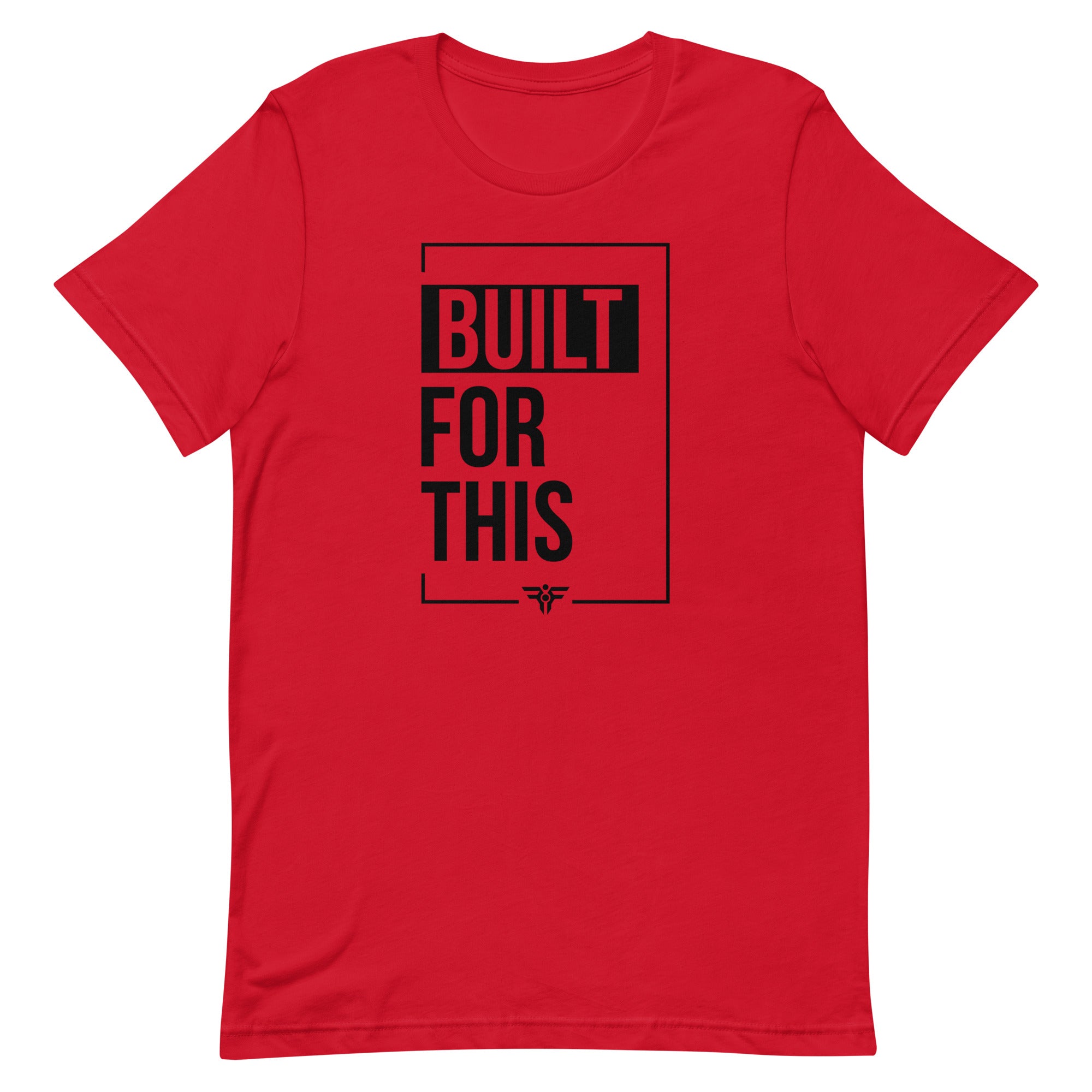 BUILT FOR THIS. Tee in Red. FatherFirst Drop 1.