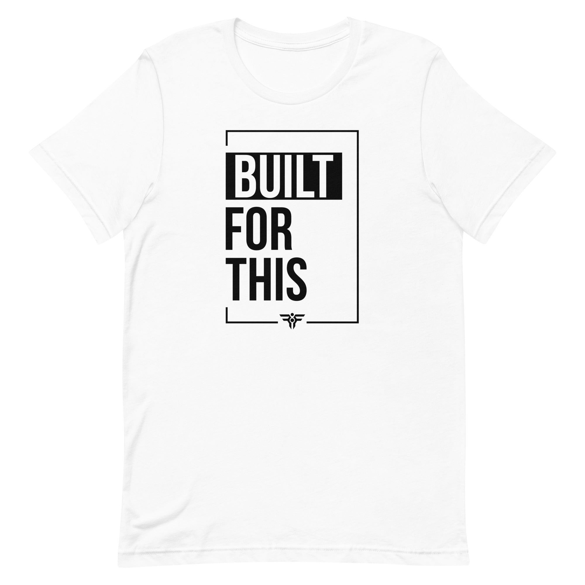BUILT FOR THIS. Tee in White. FatherFirst Drop 1.